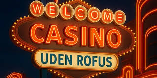 Casino Uden ROFUS Find Dit Spillested Med EU Licens Casino Uden ROFUS Find Dit Spillested Med EU Licens