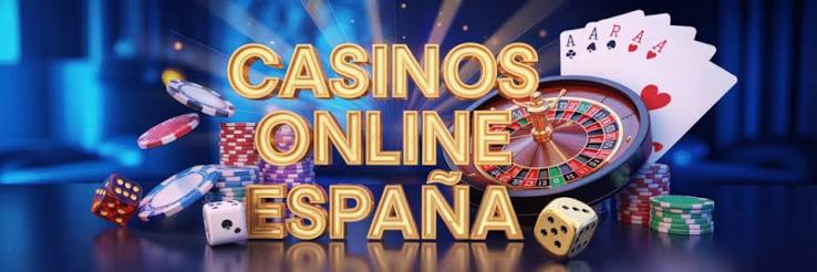 Los Mejores Casinos Online en España para Jugar con Dinero Real
